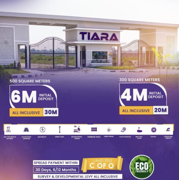 Tiara Estate Ibeju Lekki Lagos, Title Certificate of Occupancy. (From 20million per 300sqm)